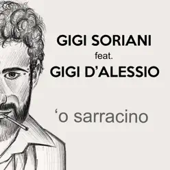 O' Sarracino (feat. Gigi D'Alessio) - Single - Gigi D'Alessio