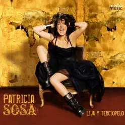 Lija y Terciopelo - Patricia Sosa