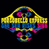 Portobello Express - The Sea Rises
