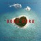 Bora Bora - Greeny lyrics