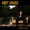 A Long Time Coming - Andy Griggs lyrics