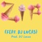 Zip (feat. Dj Lucas) - LuieGo lyrics