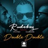 Double Double (feat. Phino & Olamide) - Single