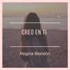 Creo En Ti - Single