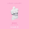 Loud Luxury & Ryan Shepherd - Body (feat. Brando)