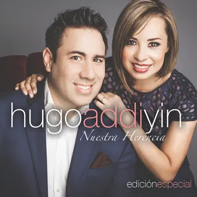 Nuestra Herencia (Edicion Especial) - Hugo Yin Nuestra Herencia (Edicion Especial) - Hugo Yin