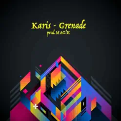 Grenade - Single - Karis