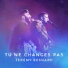 Tu ne changes pas - Single