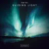Stream & download Guiding Light - Single