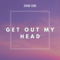 Shane Codd - Get Out My Head artwork