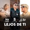 Lejos de Ti (feat. Pelo D Ambrosio) - Ale Zen & Los de Ajayu Jacha lyrics