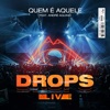 Quem É Aquele (feat. André Aquino) [Ao Vivo] - Single