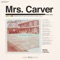 Mrs. Carver - Fever Dolls lyrics