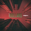 Dollars - Single