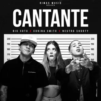 Cantante by Corina Smith, Neutro Shorty & Big Soto song reviws