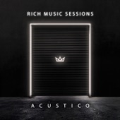 Rich Music Sessions (Acústico En Vivo) artwork