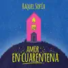 Stream & download Amor En Cuarentena - Single