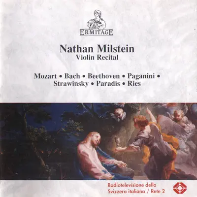 Nathan Milstein - Violin Recital - Nathan Milstein Nathan Milstein - Violin Recital - Nathan Milstein