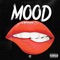 Mood - Young Tez lyrics