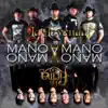 Mano a Mano album lyrics, reviews, download