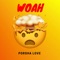 Woah (feat. Cree) - Porsha Love lyrics