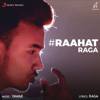 Raga - Raahat - Single artwork