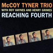 McCoy Tyner Trio - Reaching Fourth