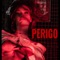 Perigo artwork