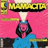 Mamacita - Single