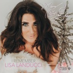 Lisa Landucci - I Remember