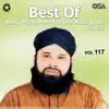 Best Of Alhajj Muhammad Owais Raza Qadri, Vol. 117 album lyrics, reviews, download