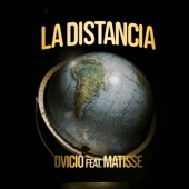 La Distancia (feat. Matisse) artwork