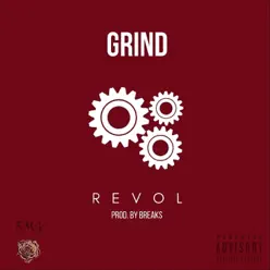Grind - Single - Revol Grind - Single - Revol