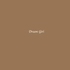 Dream Girl - Single