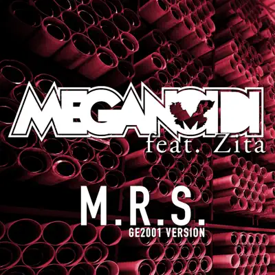 M.R.S. (feat. Zita) [Ge2001] - Single - Meganoidi