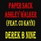 Paper Sack Ashley Walker (feat. Co Kayn) - Derek B Nine lyrics