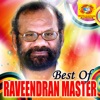 Best of Raveendran Master