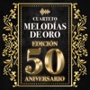 Melodías de Oro: Edición 50 Aniversario (1960-2010)