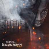 Suburban, Pt. 2 (Remix) [feat. Frosty] by 22Gz