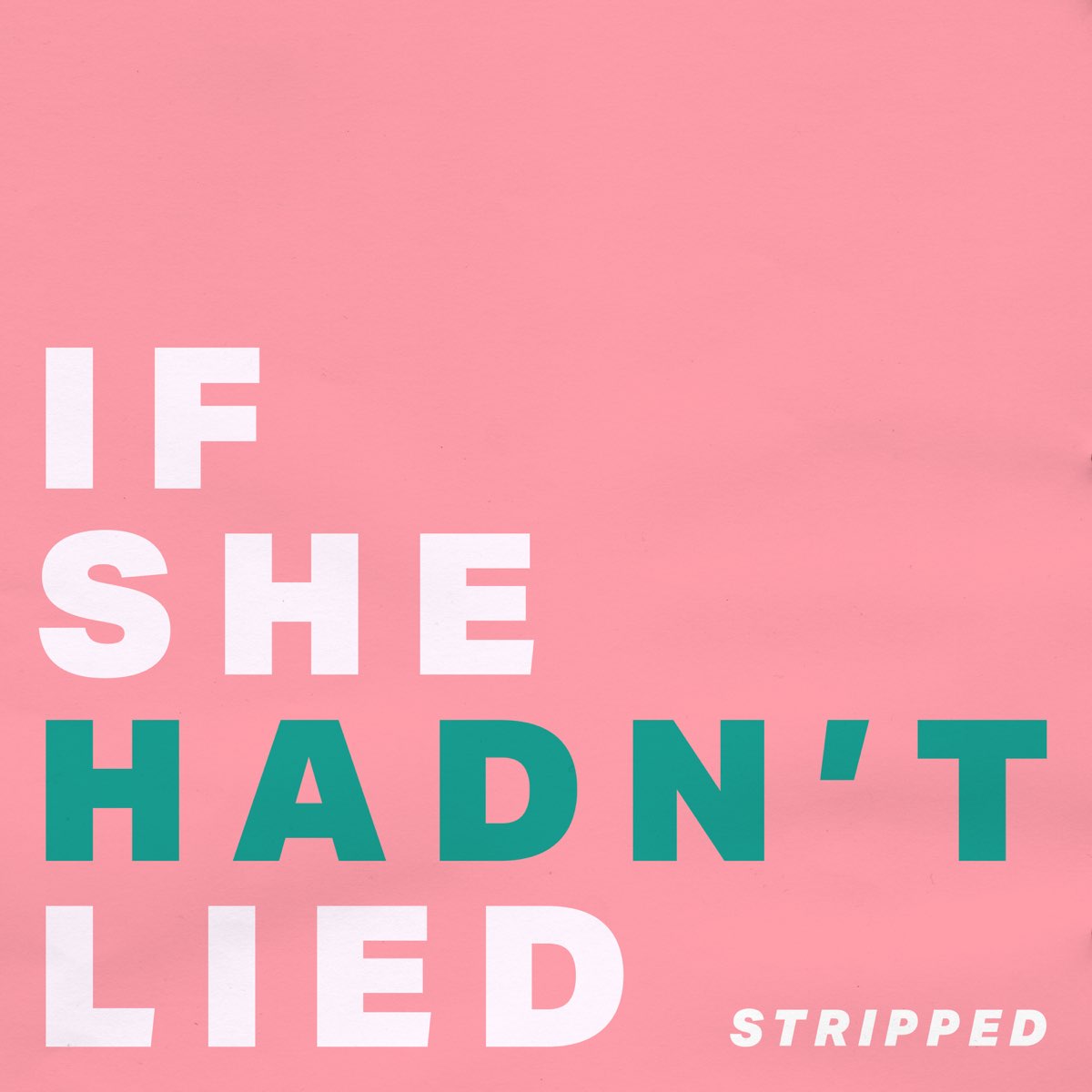 ‎if She Hadn T Lied Stripped Single De Melissa Bel En Apple Music