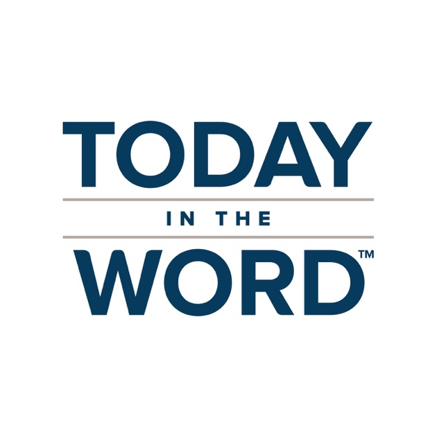 Today In The Word Devotional By Moody Radio On Apple Podcasts