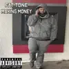 Making Money - Single album lyrics, reviews, download