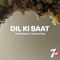Dil Ki Baat (feat. Saad Sultan) artwork
