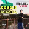 Double or Nothing album lyrics, reviews, download