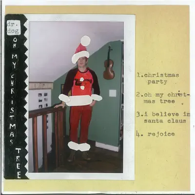 Oh My Christmas Tree - EP - Dr. Dog