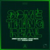 Something Real (feat. Jordan Shaw) - Single