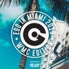 Ego in Miami 2018 (WMC Edition)