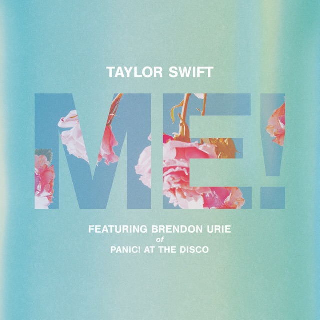 Taylor Swift ME! (feat. Brendon Urie of Panic! At The Disco) - Single Album Cover