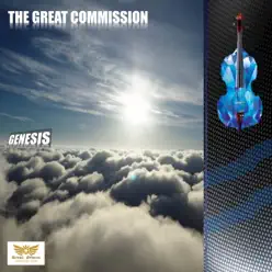 Genesis - The Great Commission Genesis - The Great Commission