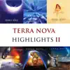Terra Nova HighLights II album lyrics, reviews, download